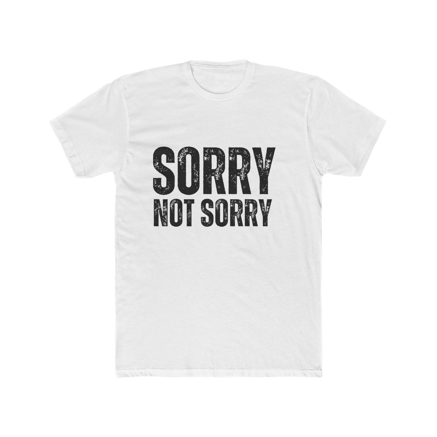Sorry Not Sorry | Appraisers T-Shirts