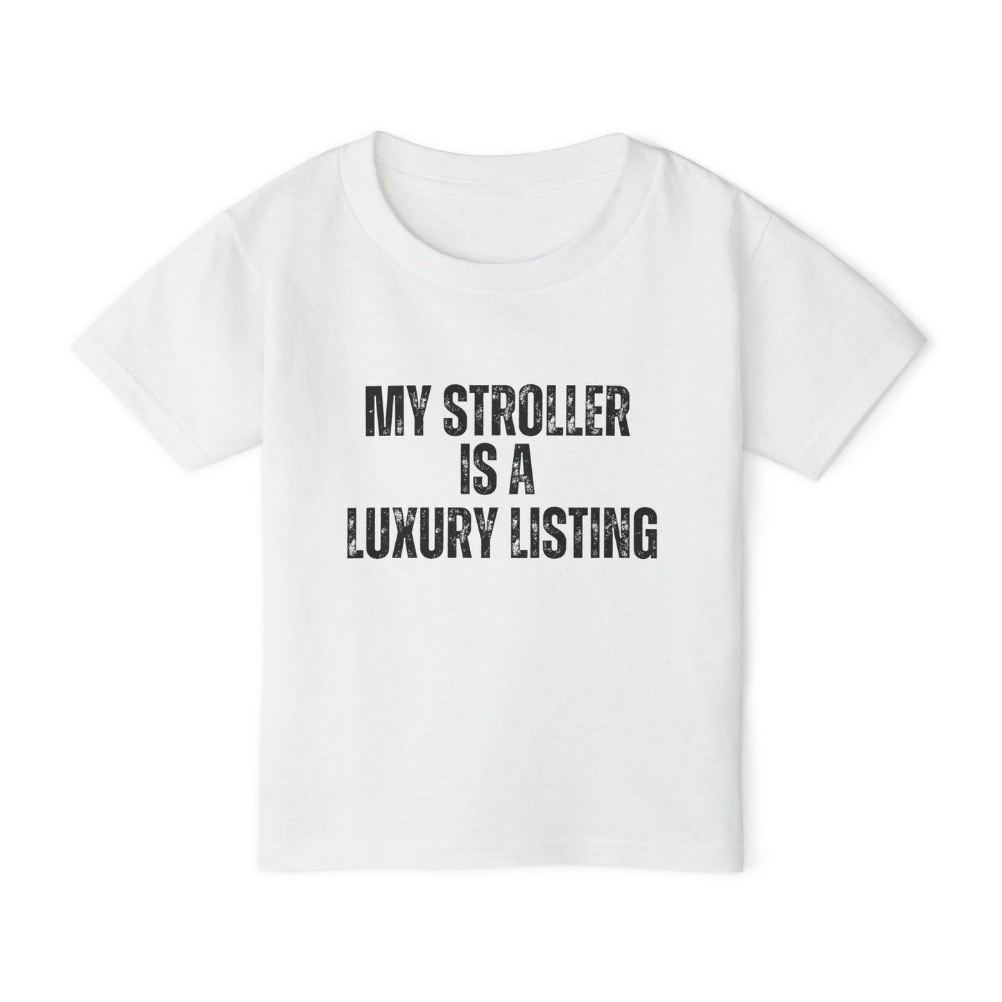 My Stroller Is A Luxury Listing | Kids Real Estate Tshirts