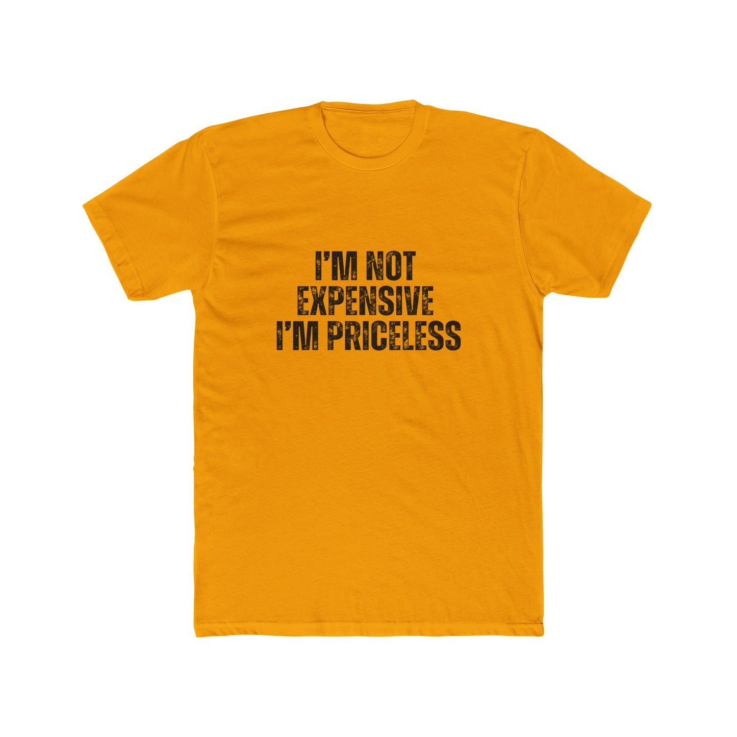 I'm Not Expensive, I'm Priceless | Real Estate Attorney T-Shirts