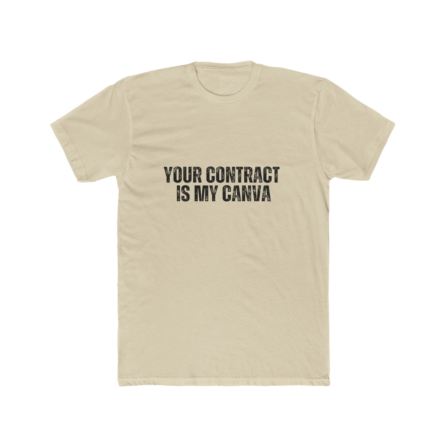 Your Contract is My Canva | Real Estate Attorney T-Shirts