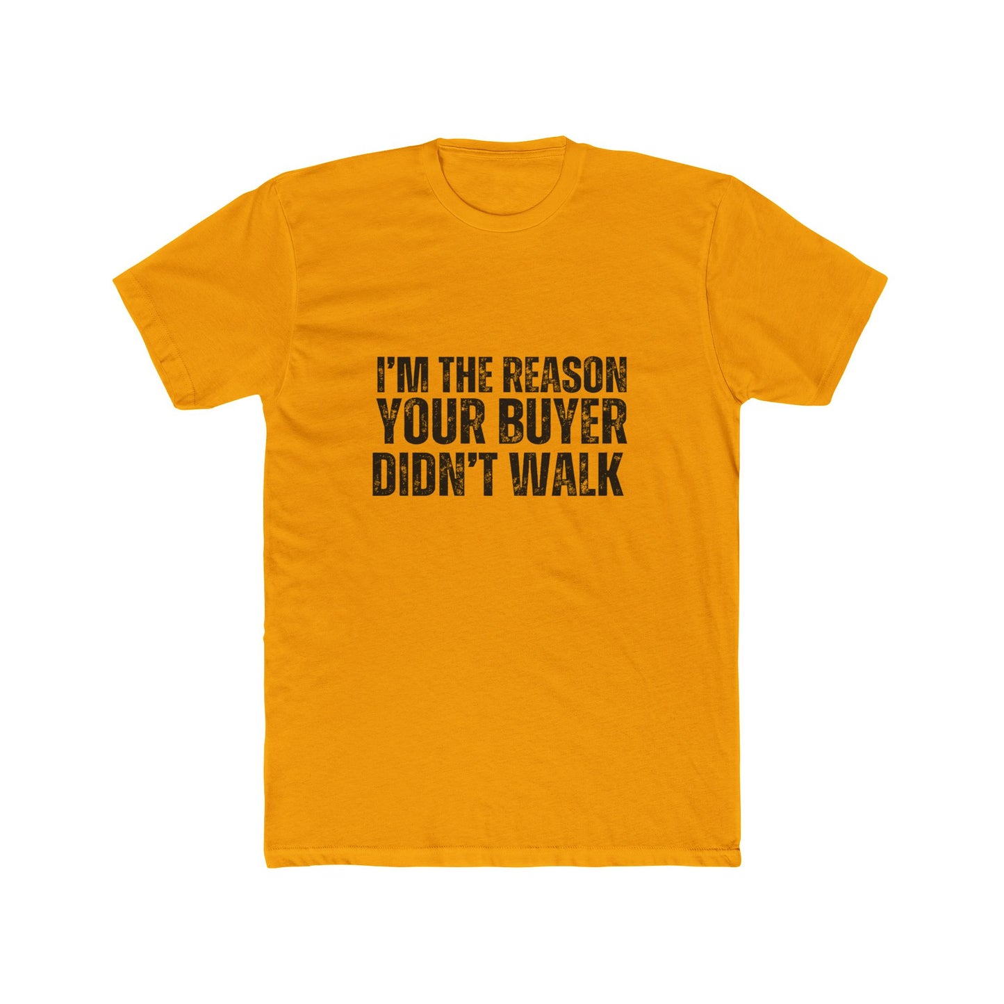 I'm the Reason Why | Real Estate Attorney T-Shirts
