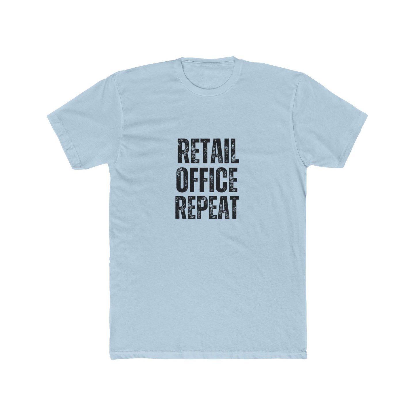 Retail, Office, Repeat | Commercial Real Estate Tshirts | Real Estate Swag Co.
