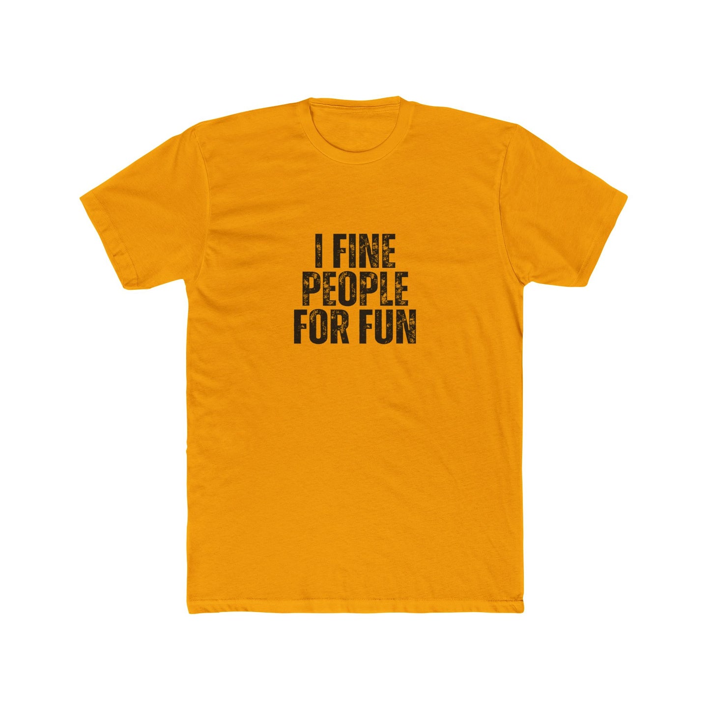 I Fine People | HOA Managers Real Estate T-Shirts