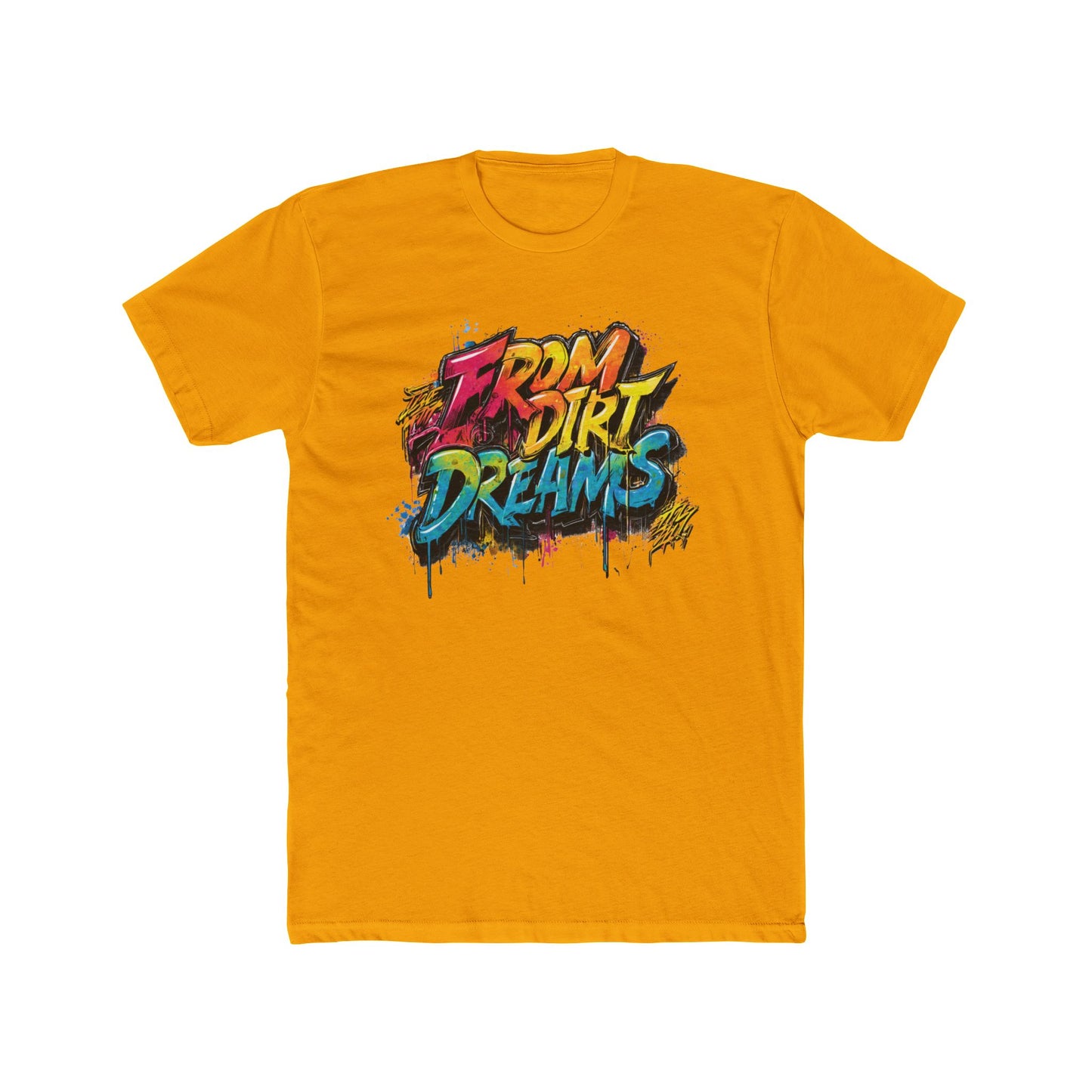 From Dirt Dreams | Graffiti Contractors T-shirt | Real Estate Swag Co.