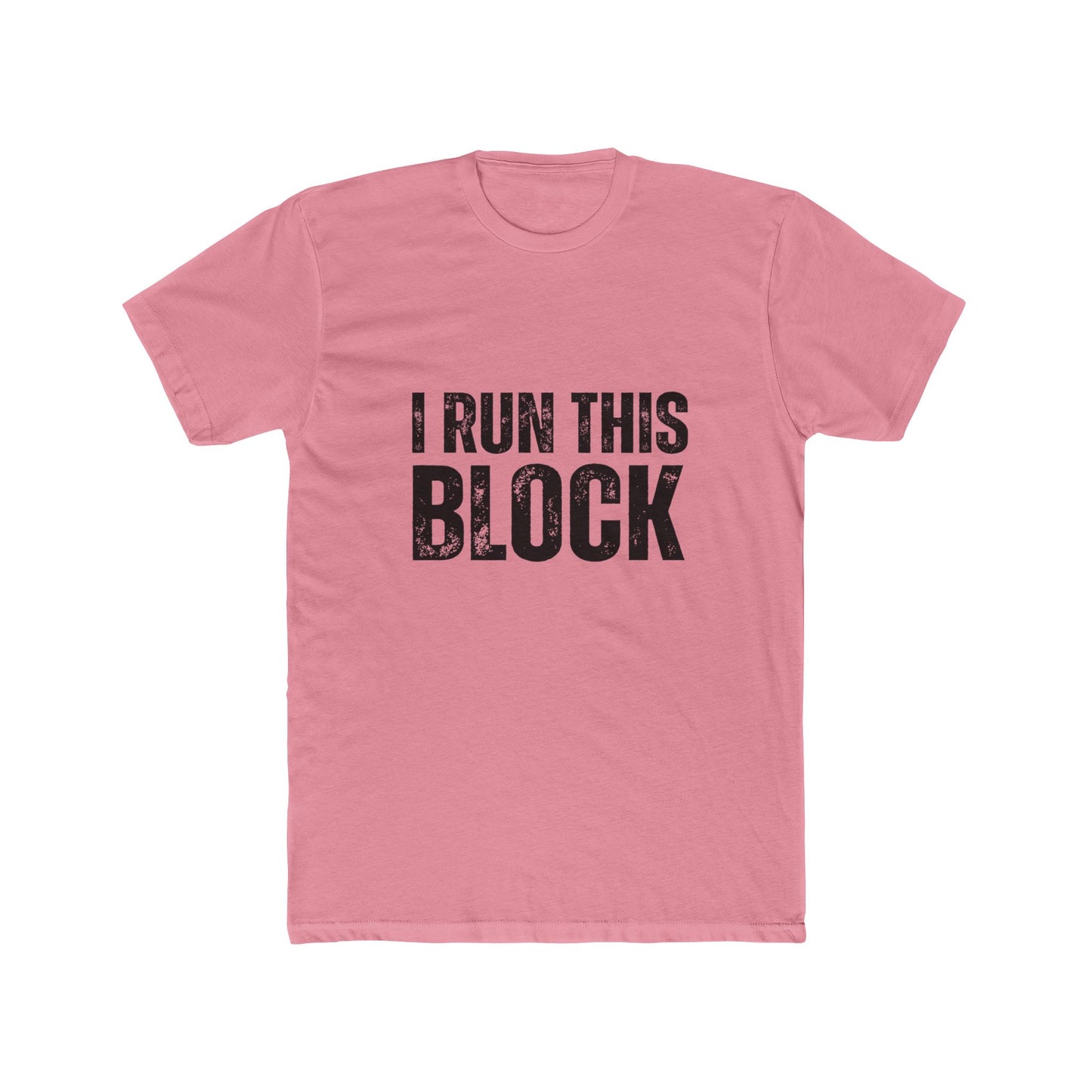 I Run This Block | HOA Managers Real Estate T-Shirts