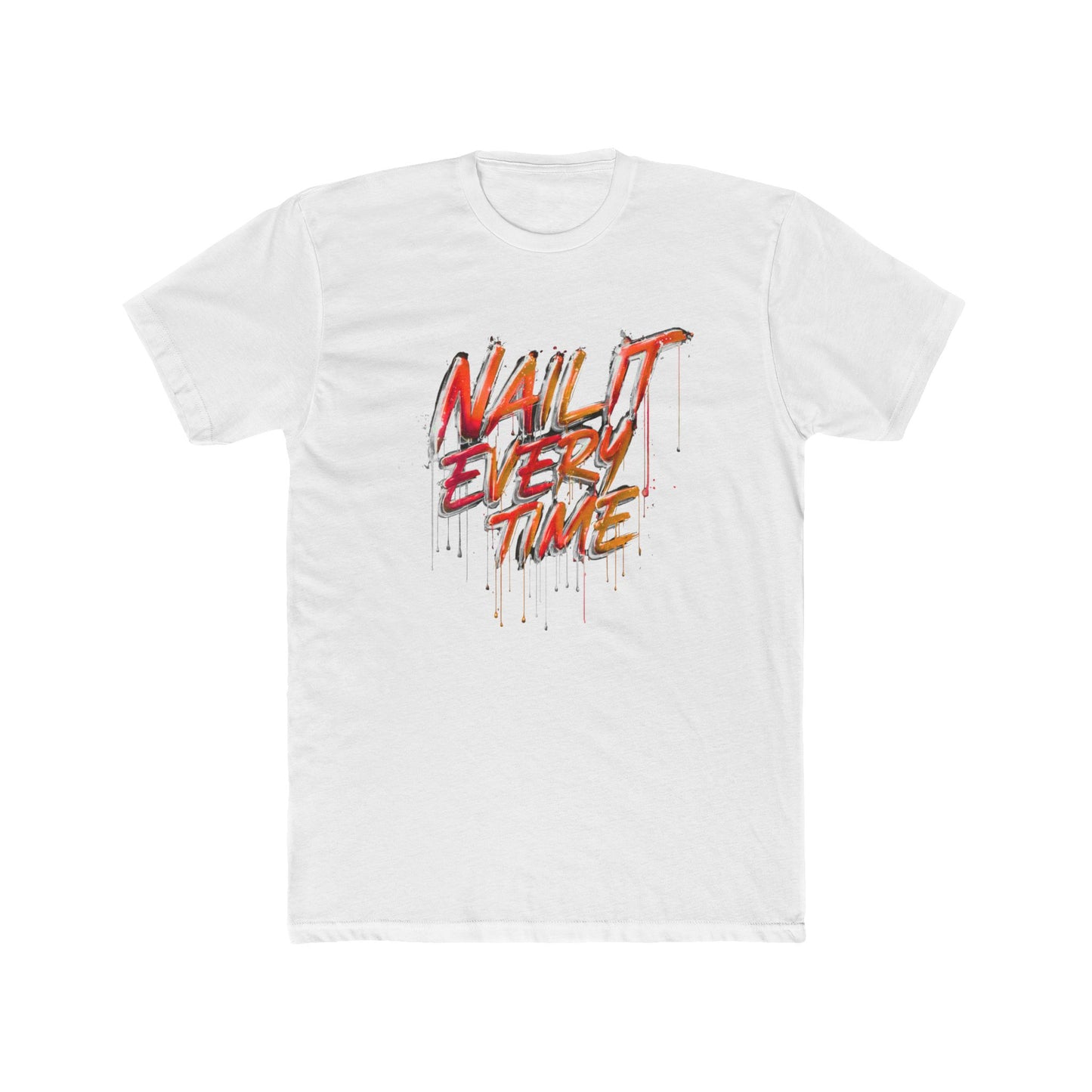 Nail It Every Time | Contractor Tee | Real Estate Swag Co.