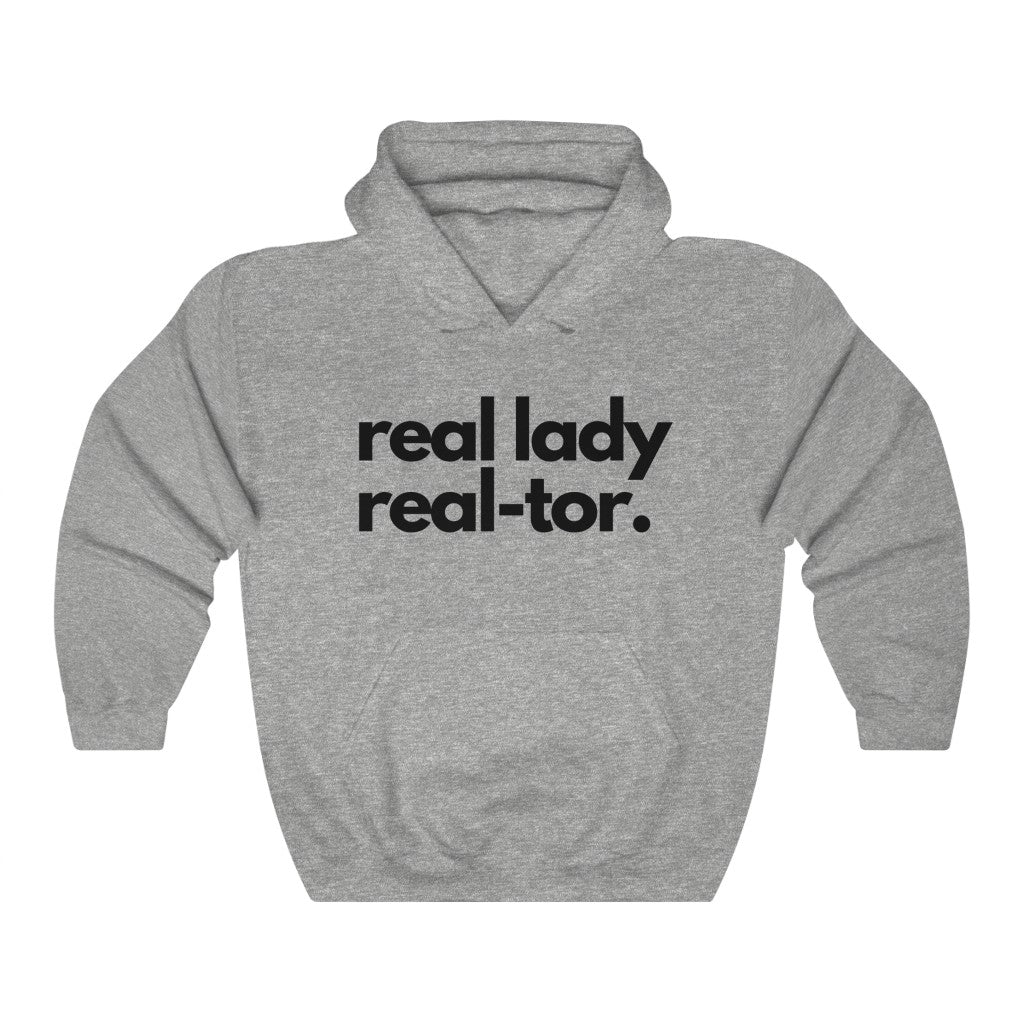 Real Lady, Real-tor Hoodie - Real Estate Swag Company