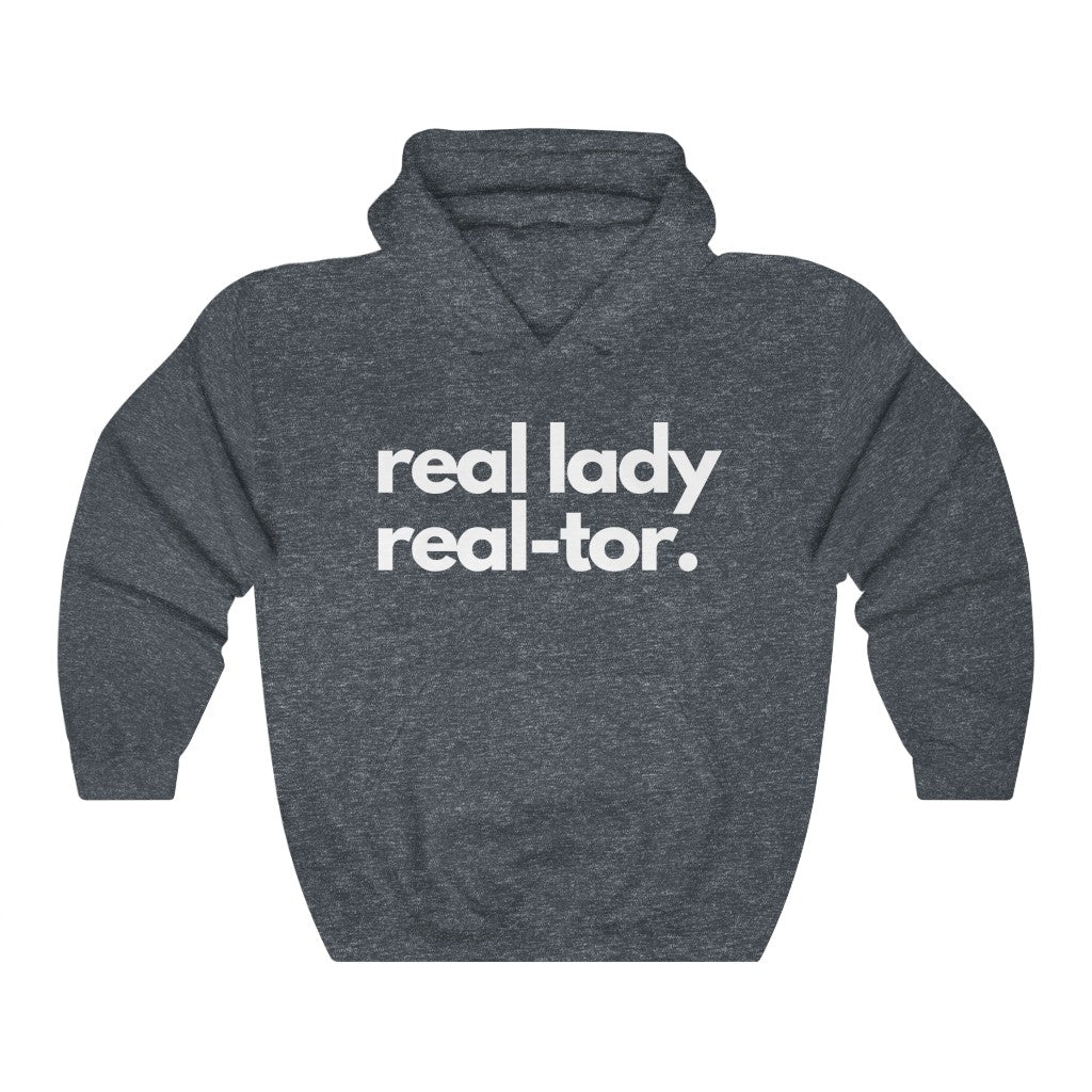 Real Lady, Real-tor Hoodie - Real Estate Swag Company