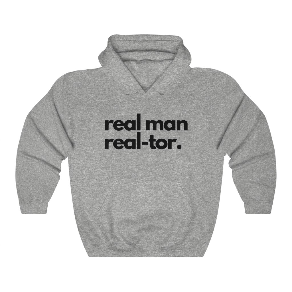 Real Man, Real-tor Hoodie - Real Estate Swag Company