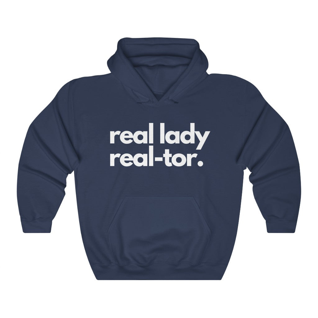 Real Lady, Real-tor Hoodie - Real Estate Swag Company