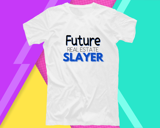 Future Real Estate Slayer  (Blue) | Kid's Realtor T-Shirts