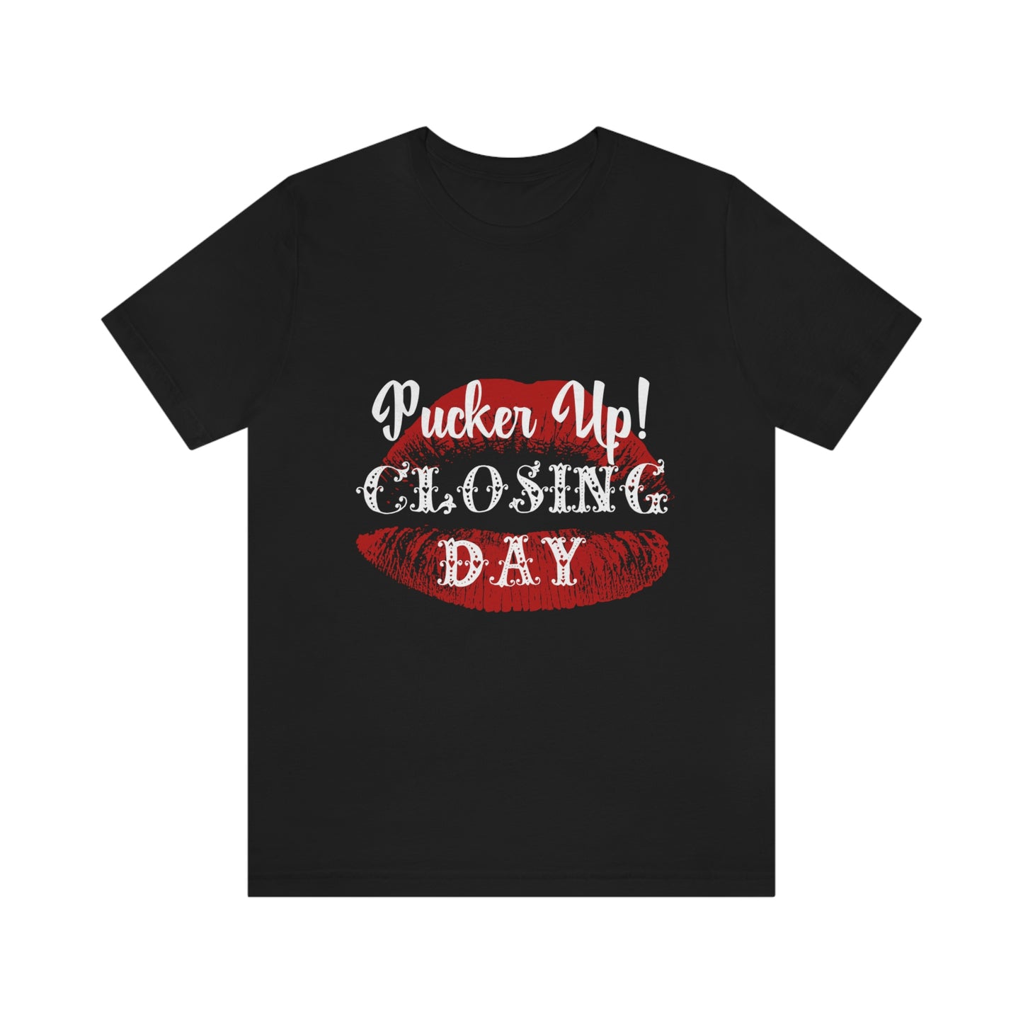 Pucker Up Valentine Real Estate T-shirt (Black)