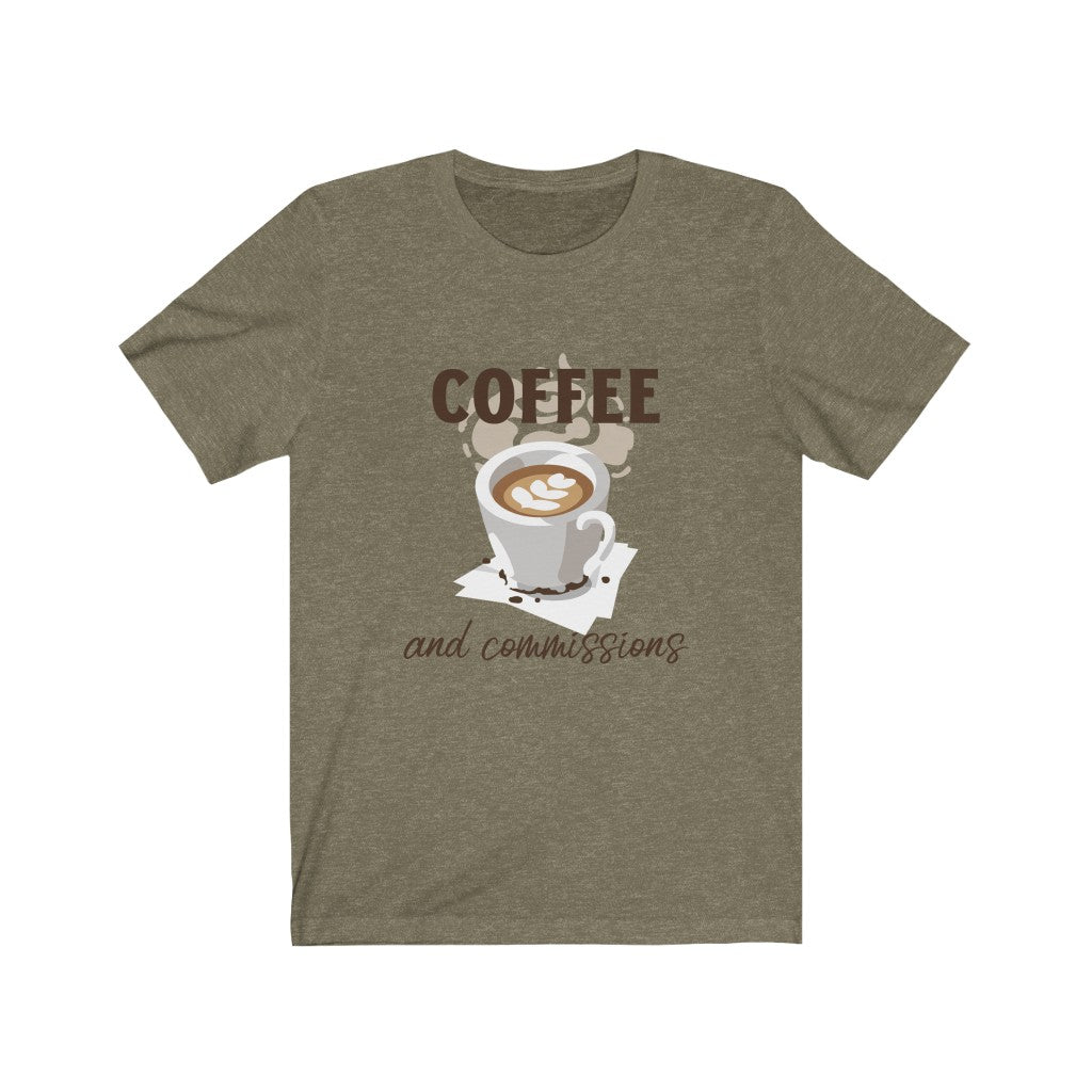 Coffee & Commissions T-Shirt - Real Estate Swag Company