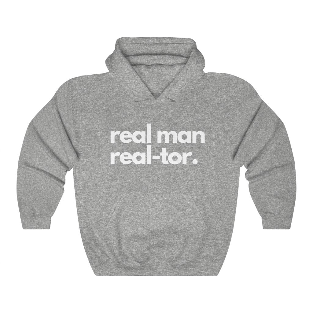 Real Man, Real-tor Hoodie - Real Estate Swag Company