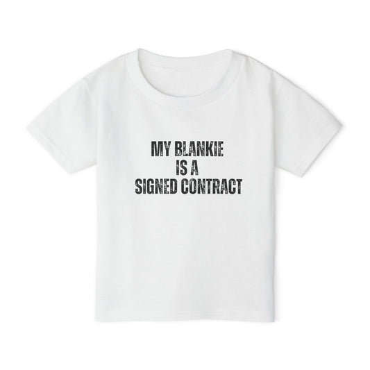 My Blankie Is A Signed Contract | Kids Real Estate Tshirts