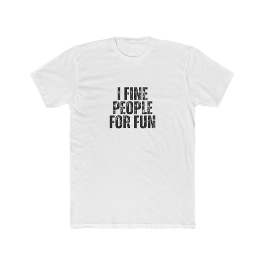 I Fine People | HOA Managers Real Estate T-Shirts