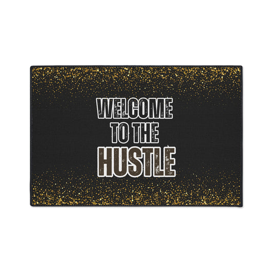 Welcome to the Hustle |  24" x  36" Custom Rug | Real Estate Swag Co.