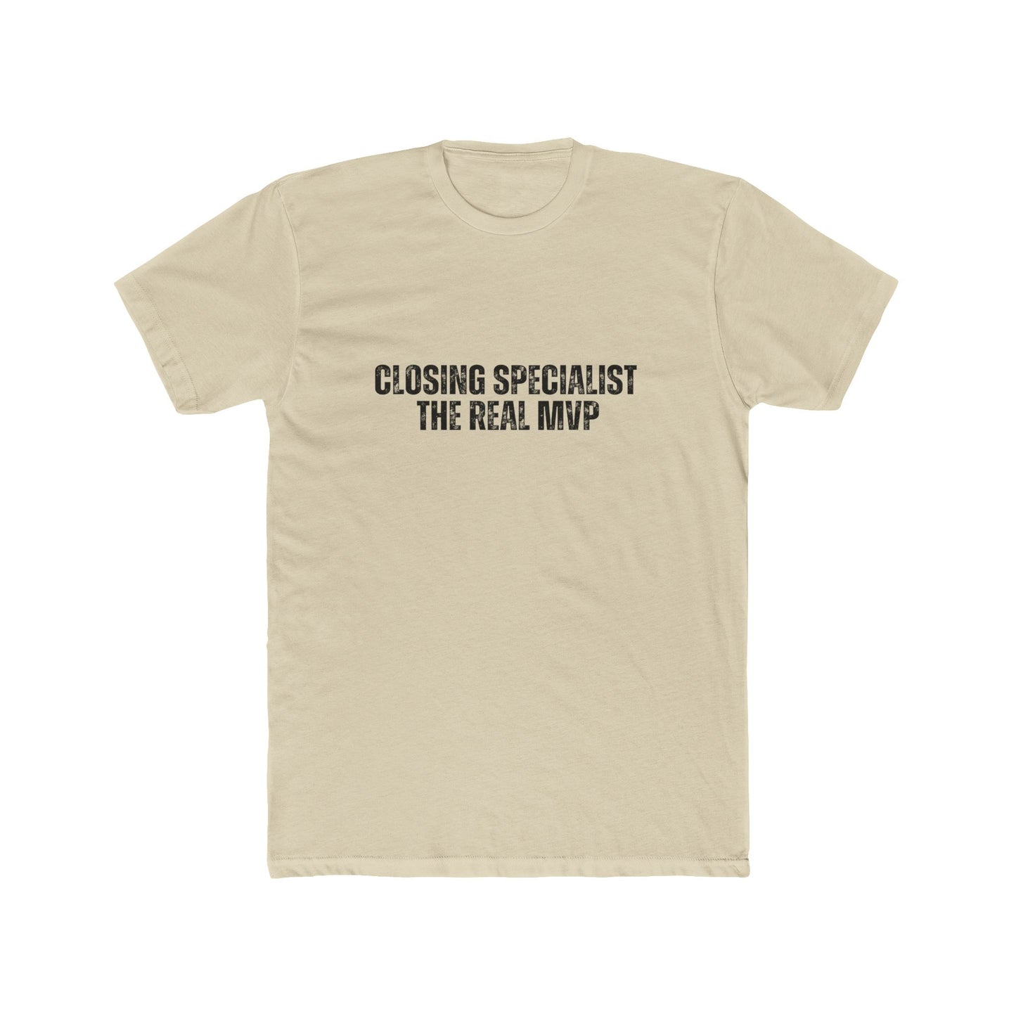 Closing Specialist, The Real MVP | Lenders & Loan Officers Real Estate T-Shirts
