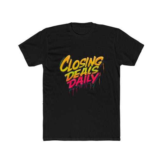 Closing Deals Daily | Graffiti Real Estate Agent T-Shirt  | Real Estate Swag Co.