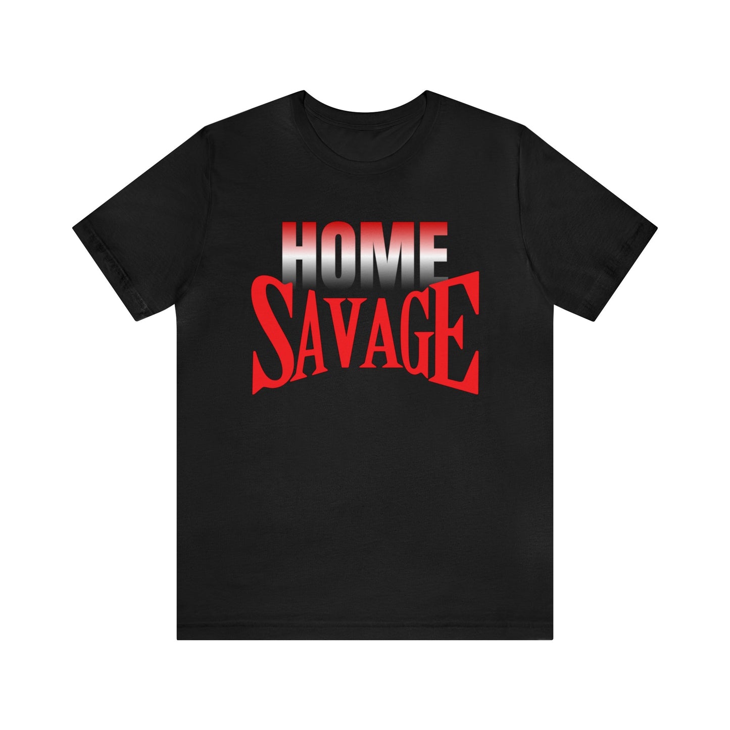 Home Savage T-Shirt
