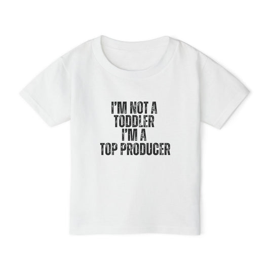I'm No A Toddler, I'm A Top Producer | Kids Real Estate Tshirts