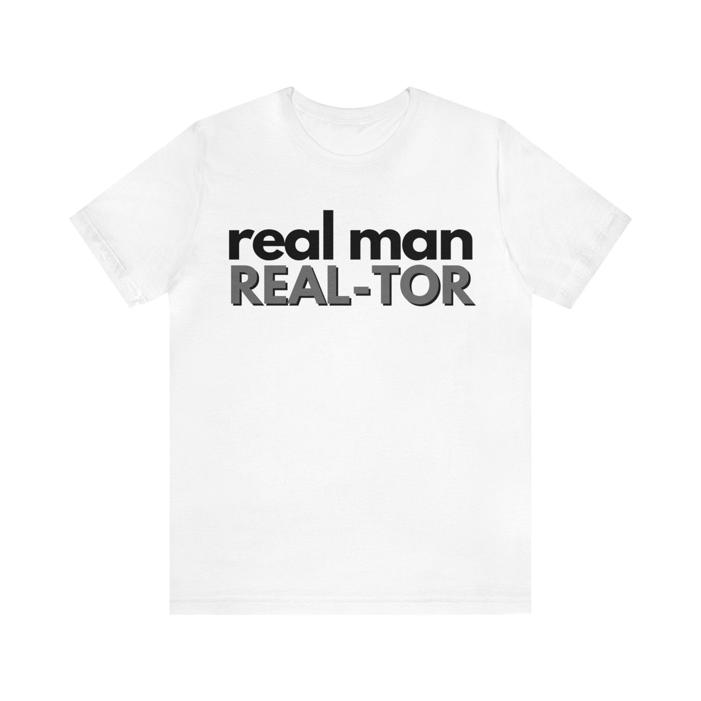 Real Man Real-TOR - Gray