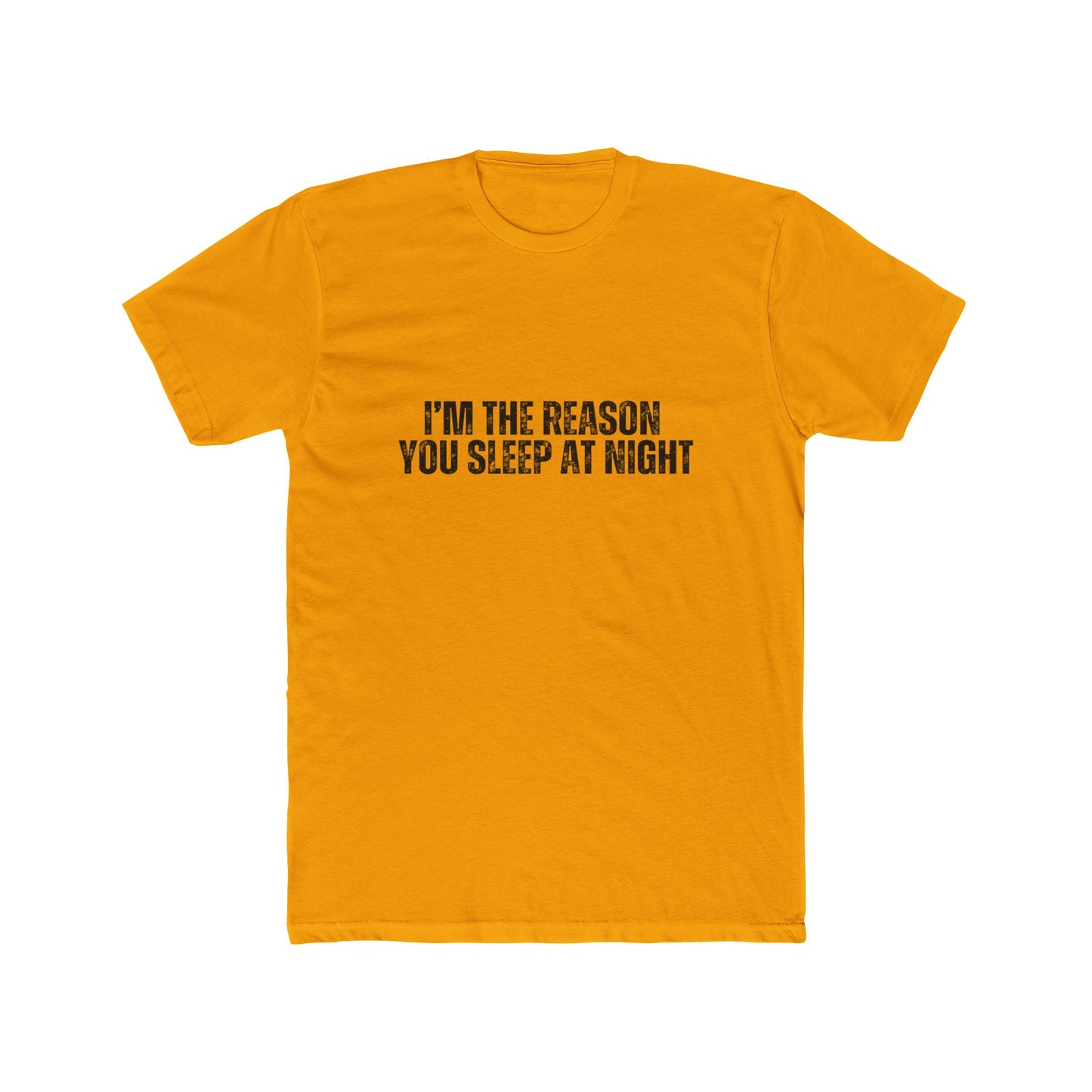 I'm the Reason You Sleep at Night | Real Estate Attorney T-Shirts