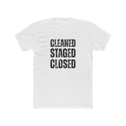 Cleaned. Staged. Closed | Home Seller Tshirts