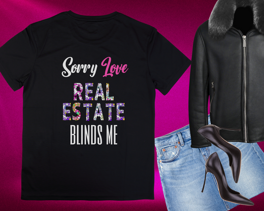 Sorry Love R.E. Blinds Me T-Shirt (Black)