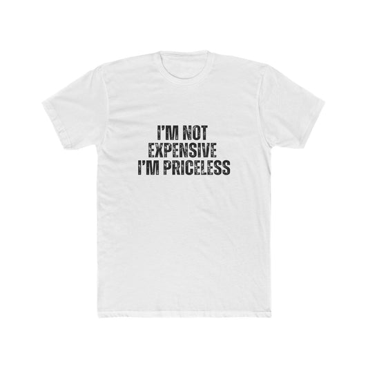 I'm Not Expensive, I'm Priceless | Real Estate Attorney T-Shirts