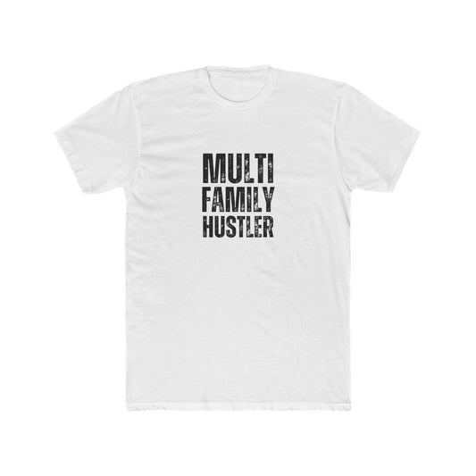 Multi Family Hustler | Commercial Real Estate Tshirts | Real Estate Swag Co.