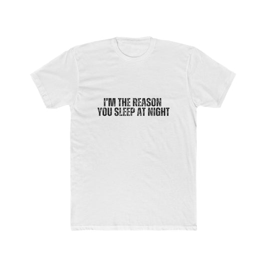 I'm the Reason You Sleep at Night | Real Estate Attorney T-Shirts