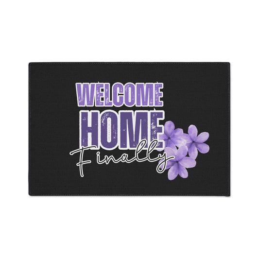 Welcome Home, Finally |  24" x  36" Custom Rug | Real Estate Swag Co.