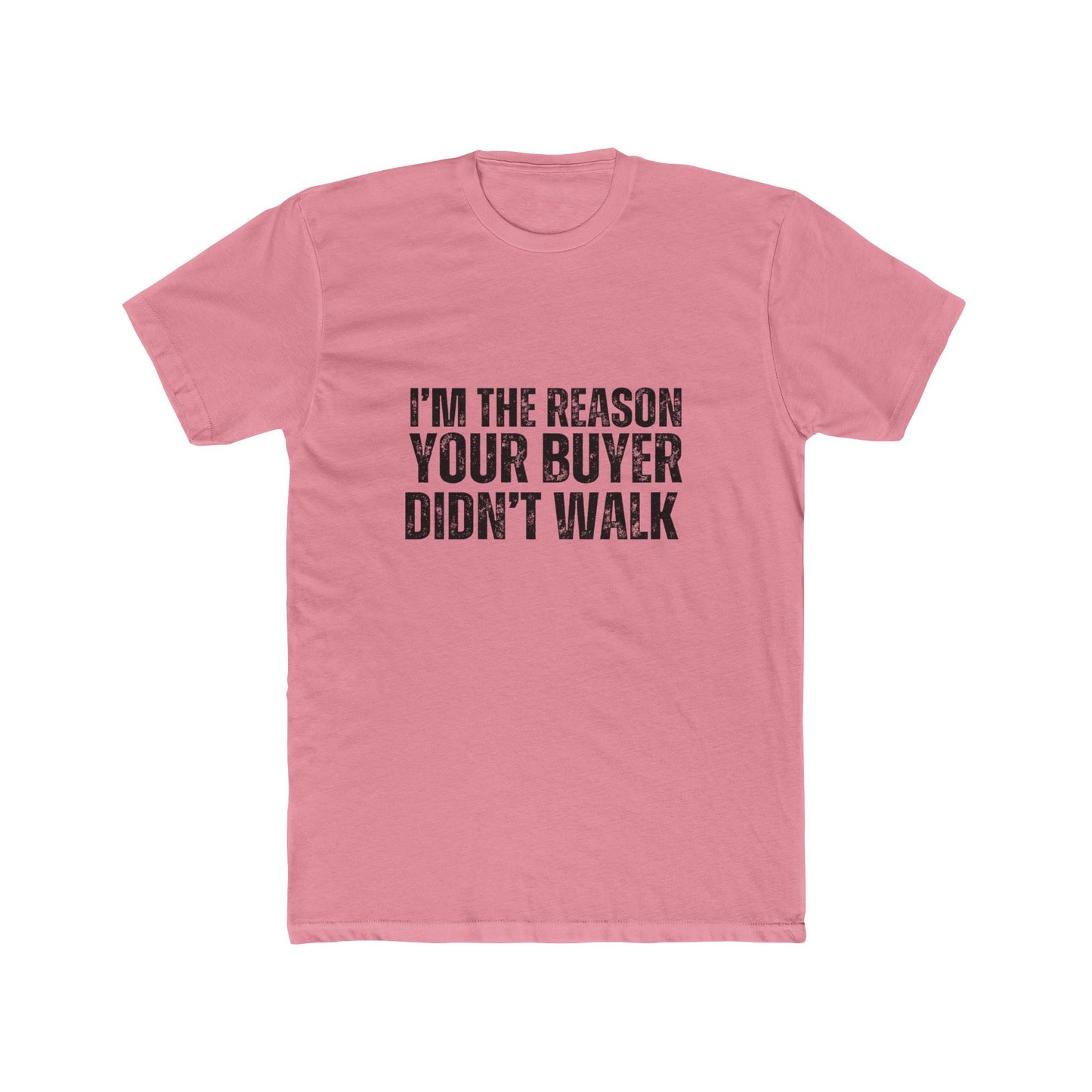 I'm the Reason Why | Real Estate Attorney T-Shirts