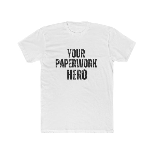 Your Paperwork Hero | Title Agent Tshirts
