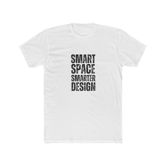 Smart Space, Smarter Design | TIny Home Tshirts