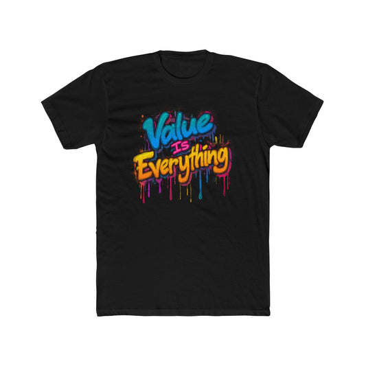 Value is Everything | Graffiti Appraiser T-Shirt  | Real Estate Swag Co.