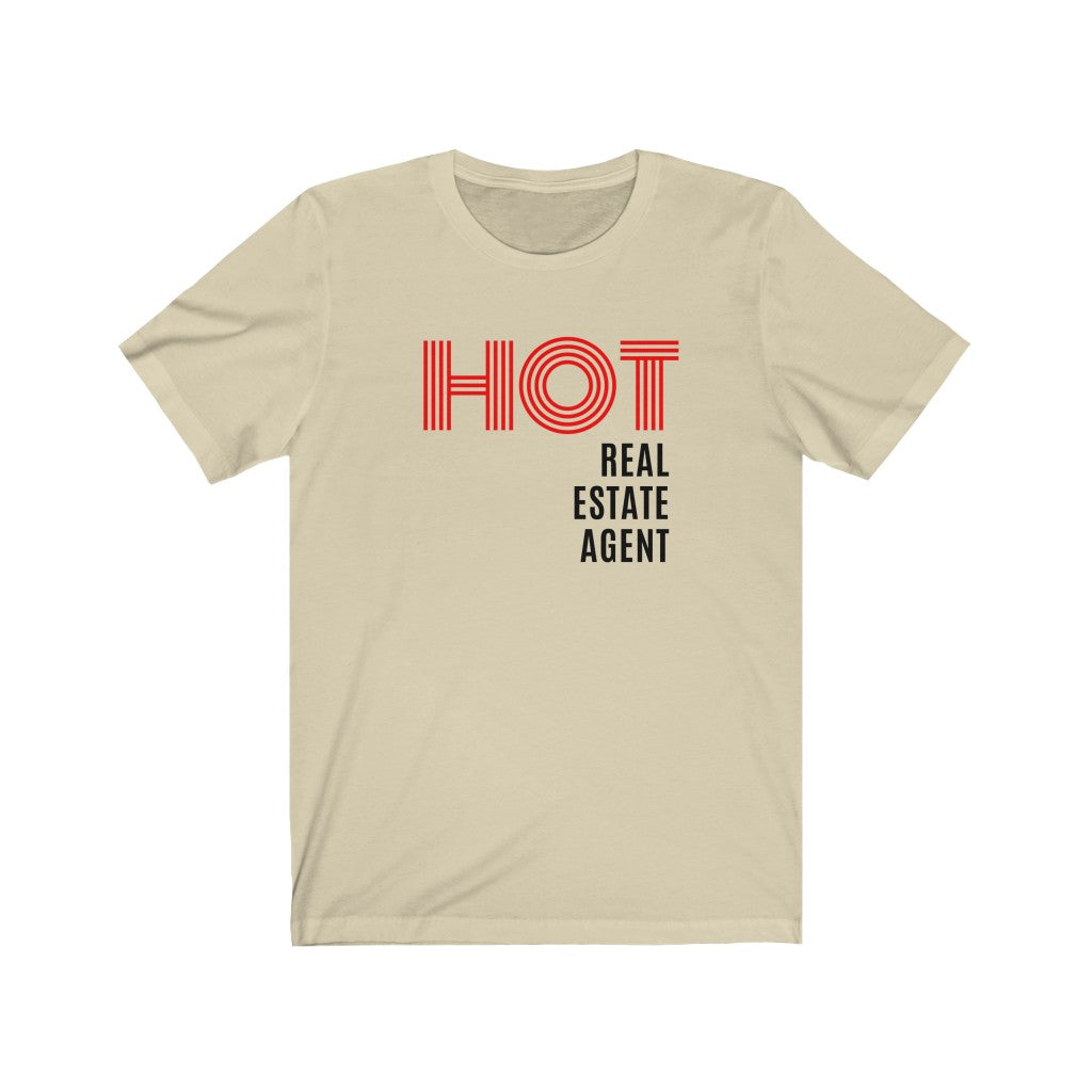 Hot Real Estate Agent T-Shirt - Real Estate Swag Company