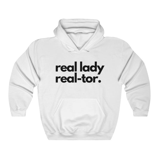 Real Lady, Real-tor Hoodie - Real Estate Swag Company